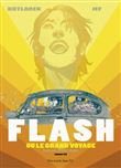Flash ou le grand voyage