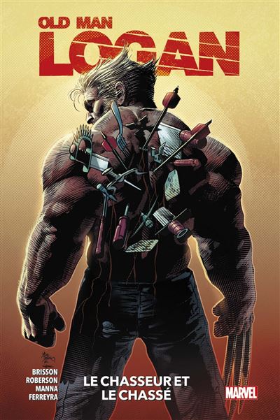 Old Man Logan T01 : le chasseur et le chassé