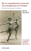 De la compréhension musicale à la métaphysique de l'instant