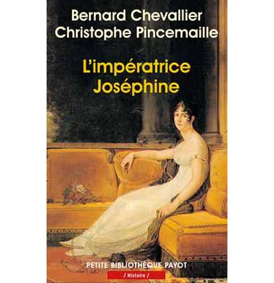 L'impératrice joséphine - Bernard Chevallier - Poche