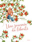 Une journée de liberté