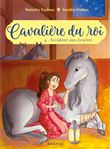 Cavalière du roi - Accident aux écuries