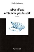 Abus d'eau n'étanche pas la soif