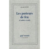 Les porteurs de feu et autres essais