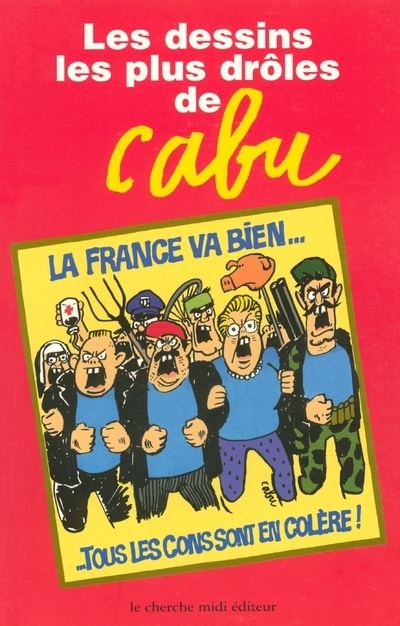 Cabu,les dessins les plus drôles