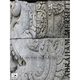 Le gouffre de la Lune ebook (ePub) Abraham Merritt Achat ebook fnac