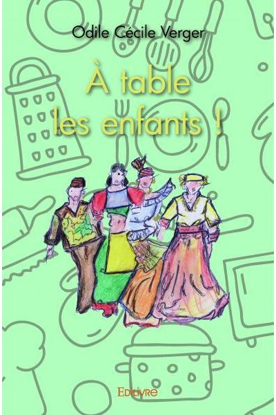 À table les enfants !