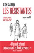 Les Résistantes - L'Histoire inédite des femmes juives dans les ghettos