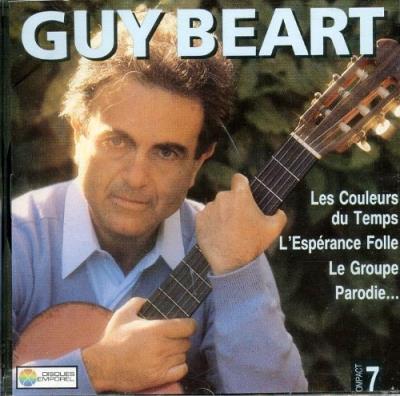 Les années Béart 1971 - 1974 volume 7 - Guy Béart - Cd-album - Fnac.be