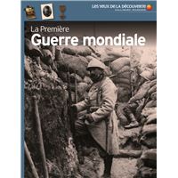 La Première Guerre mondiale