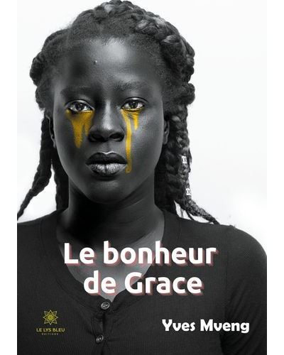 Le bonheur de Grace
