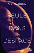 Seule dans l'espace