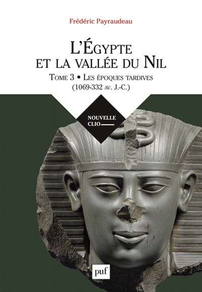 L'egypte et la vallee du nil,3:le premier millenaire avant j