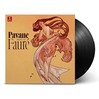 Gabriel Fauré : Pavane - Best Of Édition Limitée