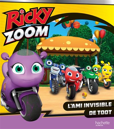 Ricky Zoom - L'ami invisible de Toot -  Collectif - cartonné