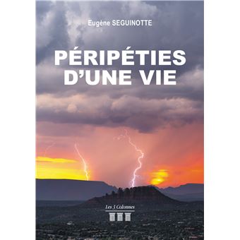 Péripéties d'une vie