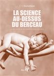La science au-dessus du berceau