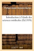 Introduction à l'étude des sciences médicales