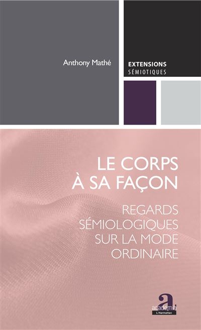 Le corps à sa façon - Anthony Mathe - broché