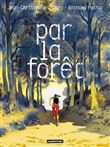 Par la forêt