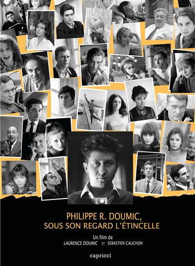 Philippe R. Doumic, sous son regard l’étincelle DVD