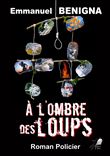 À l'Ombre des Loups