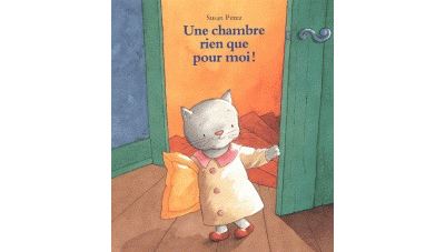 Chambre rien que pour moi ! (Une) - Susan Perez - cartonné