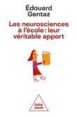 Les neurosciences à l'école: leur véritable apport