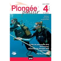 Plongée Plaisir Niveaux 4 et 5 - 12ème édition