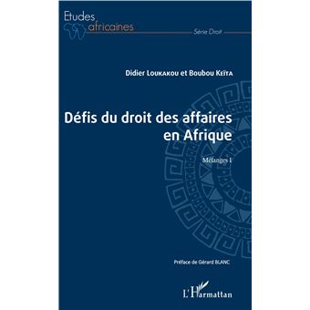 Les défis du droit des affaires en Afrique