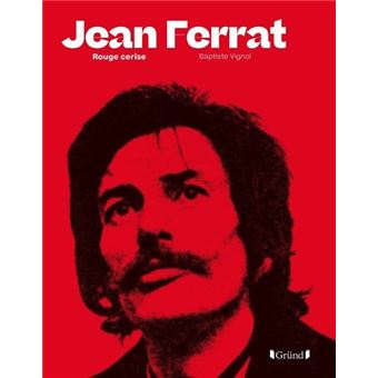 Jean Ferrat Rouge Cerise