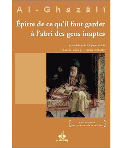 Epitre de ce qu'il faut garder a l'abri des gens inaptes