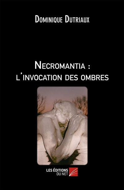 Necromantia : l'invocation des ombres