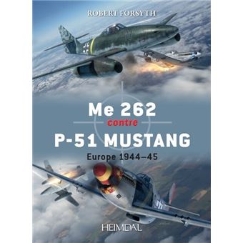 Me 262 vs P-51 Mustang