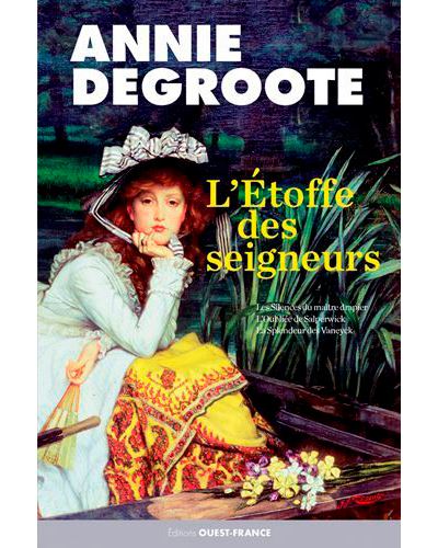 L'étoffe des seigneurs