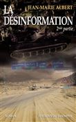 La Désinformation 2nde partie, tome 7