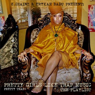 Pretty girls like trap music