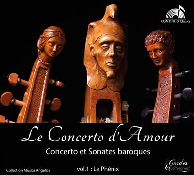 Concerto et sonates baroques/musica angelica le phenix vol 1