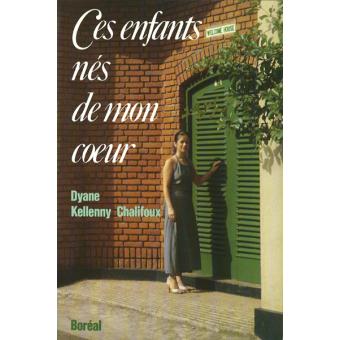 Ces enfants nés de mon coeur