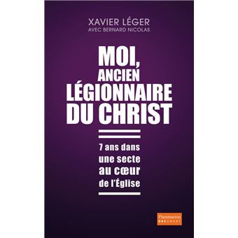 Moi, ancien légionnaire du Christ