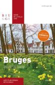 Bruges guide de la ville 2018