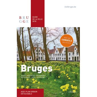 Bruges guide de la ville 2018