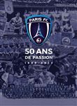 Paris FC 50 ans de passion
