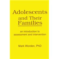 Adolescents and Their Families