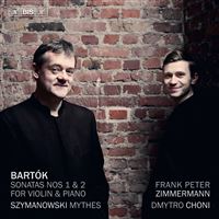 Bartok : Sonates pour violon - Szymanowski, Mythes