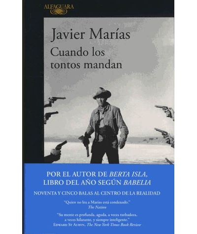 Cuando los tontos mandan