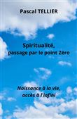 Spiritualité, passage par le point zéro