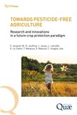 Towards pesticide-free agriculture