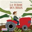 Lecture CP - Collection Pilotis - La Ferme des Dinos - Album