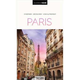 Guide Voir Paris  broché  Collectif  Achat Livre  fnac